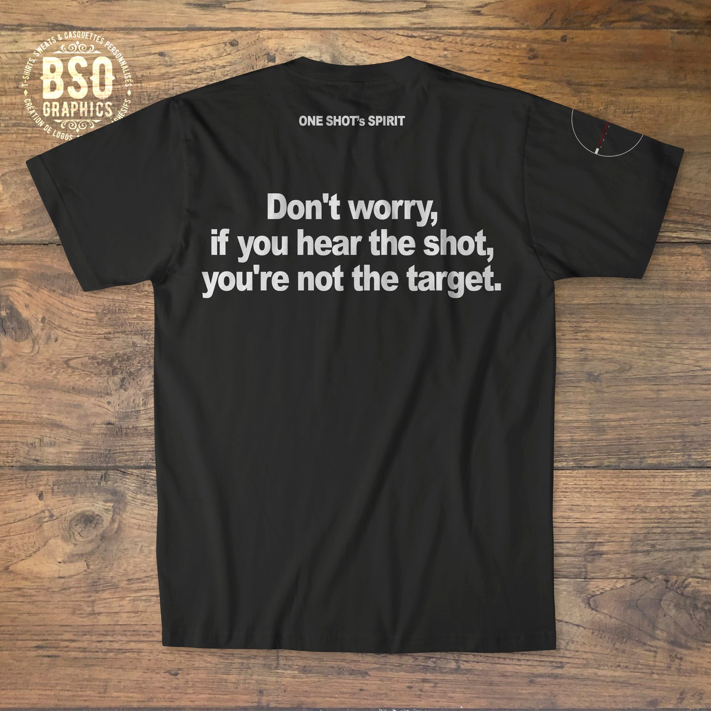 One Shot's Spirit "Don't Worry" t-shirt