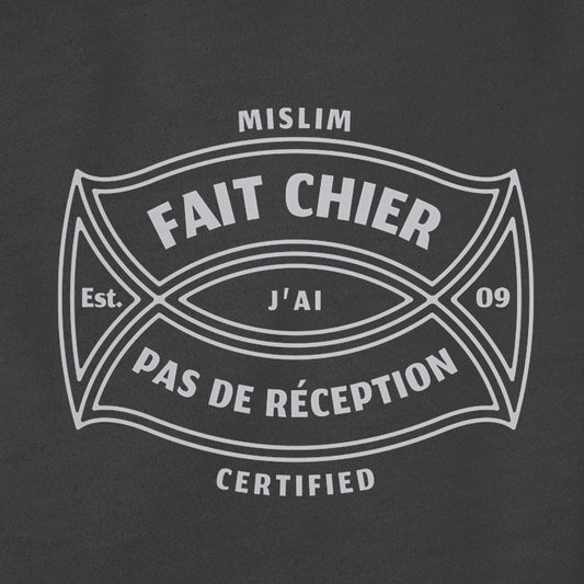 Tee-shirt Mi-SLIM Certified "Fait chier..."