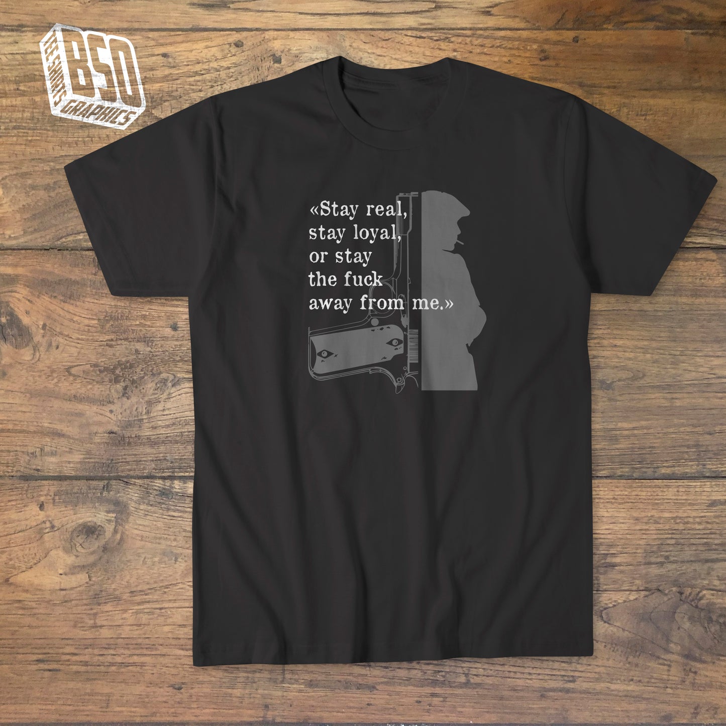 "Peaky Blinders - Stay real" t-shirt