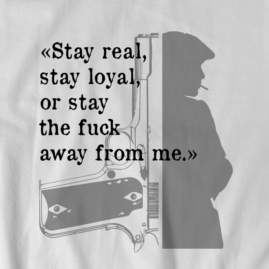 "Peaky Blinders - Stay real" t-shirt