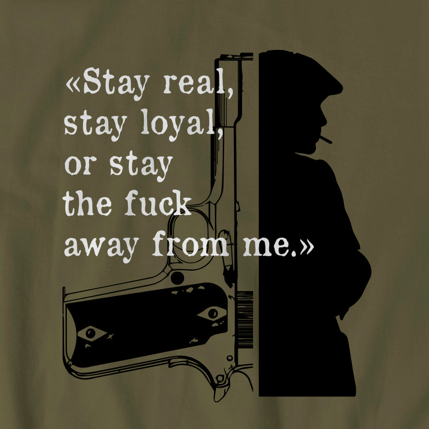Tee-shirt "Peaky Blinders - Stay real"