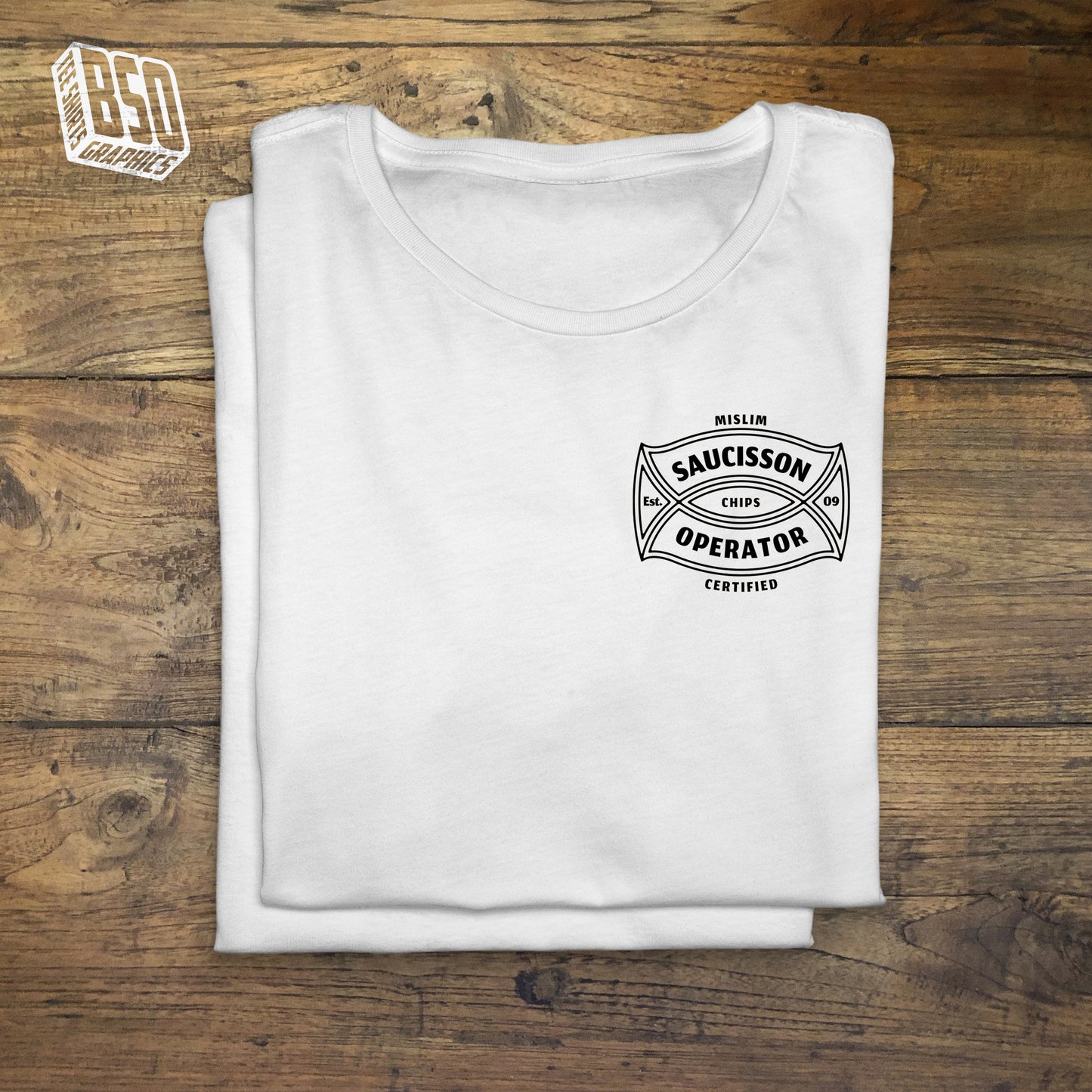 Tee-shirt Mi-SLIM Certified "Saucisson Operator"